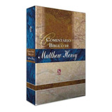 Livro Comentário Bíblico Matthew Henry Volume