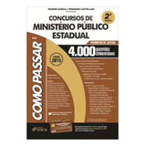 Livro Como Passar Em Concursos De Ministério Público Estadual - Wander Garcia / Fernando Castellani [2015]