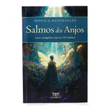Livro Completo Salmos Dos Anjos Edição Comemorativa - Leia Um Salmo Por Dia Com Intenção E De Maneira Sincera E Você Vai Acessar O Grande Milagre Da Vida