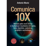 Livro Comunica 10x, De Muniz, Antonio.