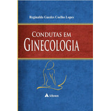 Livro Condutas Em Ginecologia
