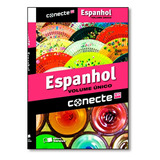 Livro Conecte Espanhol, Volume Unico - Ensino Medio