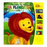 Livro Conhecendo Os Animais Da Floresta Leão | Sonoro | Com Sons Da Floresta