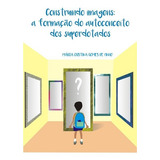Livro Construindo Imagens