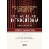 Livro Contabilidade Introdutória - Livro De Exercicios - Sérgio De Iudícibus [2011]