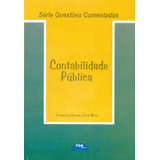 Livro Contabilidade Pública - Série Questões Comentadas - Francisco Glauber Lima Mota [2005]