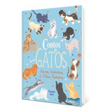 Livro Contos De Gatos - Histórias Verdadeiras De Felinos 
