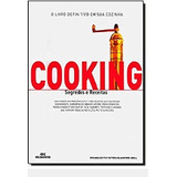 Livro Cooking - Segredos E Receitas