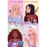 Livro Corajosas 2 | Os Contos Das Princesas Nada Encantadas