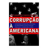 Livro Corrupção À Americana - Amy