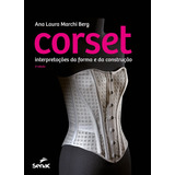 Livro Corset: Interpretação Da Forma E Da Construção