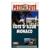 Livro Côte D'azur Monaco (guia Em Francês) - Dominique Auzias [2003]