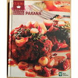 Livro Cozinha Regional Brasileira - Paraná