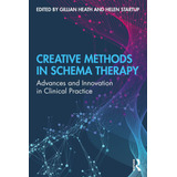 Livro Creative Methods In Schema Therapy: