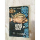 Livro Criação Prática De Peixes Cirilo