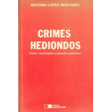 Livro Crimes Hediondos: Texto, Comentários E