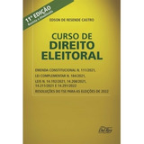 Livro Curso De Direito Eleitoral-edson Resende-11ª/2022