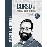 Livro Curso De Marketing Digital De Miguel Florido