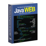 Livro Curso De Programação Java Para Web Na Prática - 474 Pg