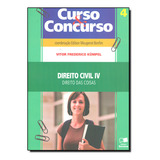 Livro Curso E Concurso Direito Civil: Direito Das Coisas - 