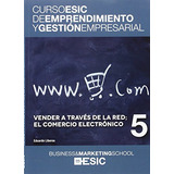 Livro Curso Esic De Emprendimiento Y