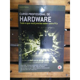 Livro Curso Profissional De Hardware Leandro Martins