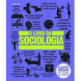 Livro Da Sociologia, O - As