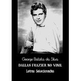 Livro Dallas Frazier No Vinil