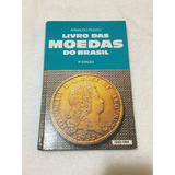 Livro Das Moedas Do Brasil 8a Edição Arnaldo Russo A314