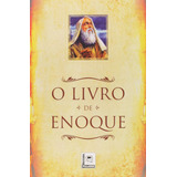 Livro De Enoque - O Apócrifo Dos Anjos Caídos E Dos Nephilim