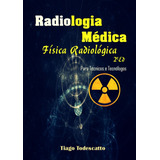 Livro De Física Radiológica