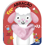 Livro Dedoche - Abração: Abração De Ovelha, De Tulip Books. Editorial Todolivro Distribuidora Ltda. En Português, 2021