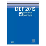 Livro Def 2015 Dicionario De Especialidades Farmaceuticas