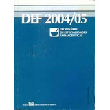 Livro Def Dicionário De Especialidades Farmacêuticas