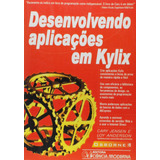 Livro Desenvolvendo Aplicacoes Em Kylix