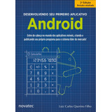 Livro Desenvolvendo Seu Primeiro Aplicativo Android - Luiz Carlos Querino Filho [2013]
