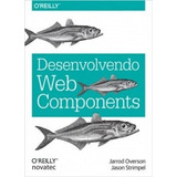 Livro Desenvolvendo Web Components