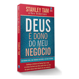 Livro Deus É Dono Do Meu Negócio | Stanley Tam