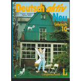 Livro Deutsch Aktiv Neu Lehrbuch 1c 