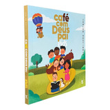 Livro Devocional Café Com Deus Pai Kids Infantil