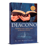 Livro Diácono Volume 2 Pr. Eli Bento Corrêa