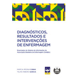 Livro Diagnósticos, Resultados E Intervenções De