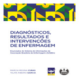 Livro Diagnósticos, Resultados E Intervenções De