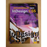 Livro Diagramação In Design Cs5 Adobe