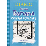 Livro Diário De Um Banana Volume 6 Casa Dos Horrores