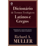 Livro Dicionário De Termos Teológicos Latinos E Gregos
