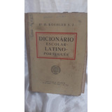 Livro Dicionario Escolar Latino Portugues -