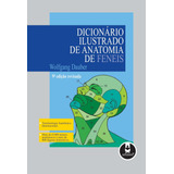 Livro Dicionário Ilustrado De Anatomia De Feneis