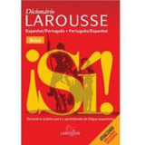 Livro Dicionário Larousse Espanhol-português Português-espanhol Essencial De José A. Gálvez Pela Larousse Do Brasil (2005)