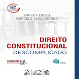 Livro Direito Constitucional Descomplicado, 23ª Edição 2024